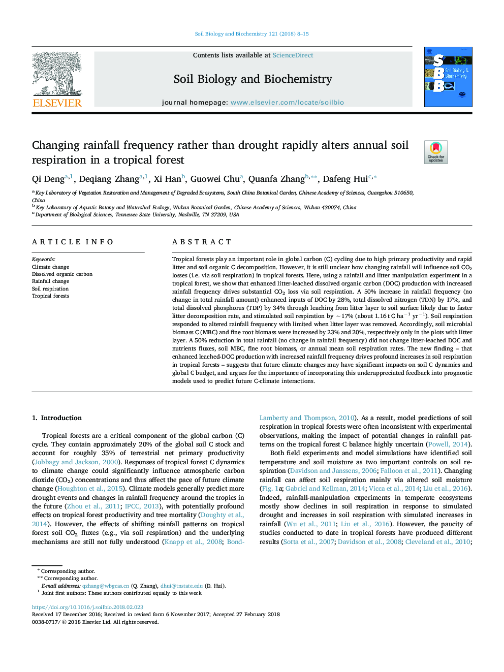 Changing rainfall frequency rather than drought rapidly alters annual soil respiration in a tropical forest