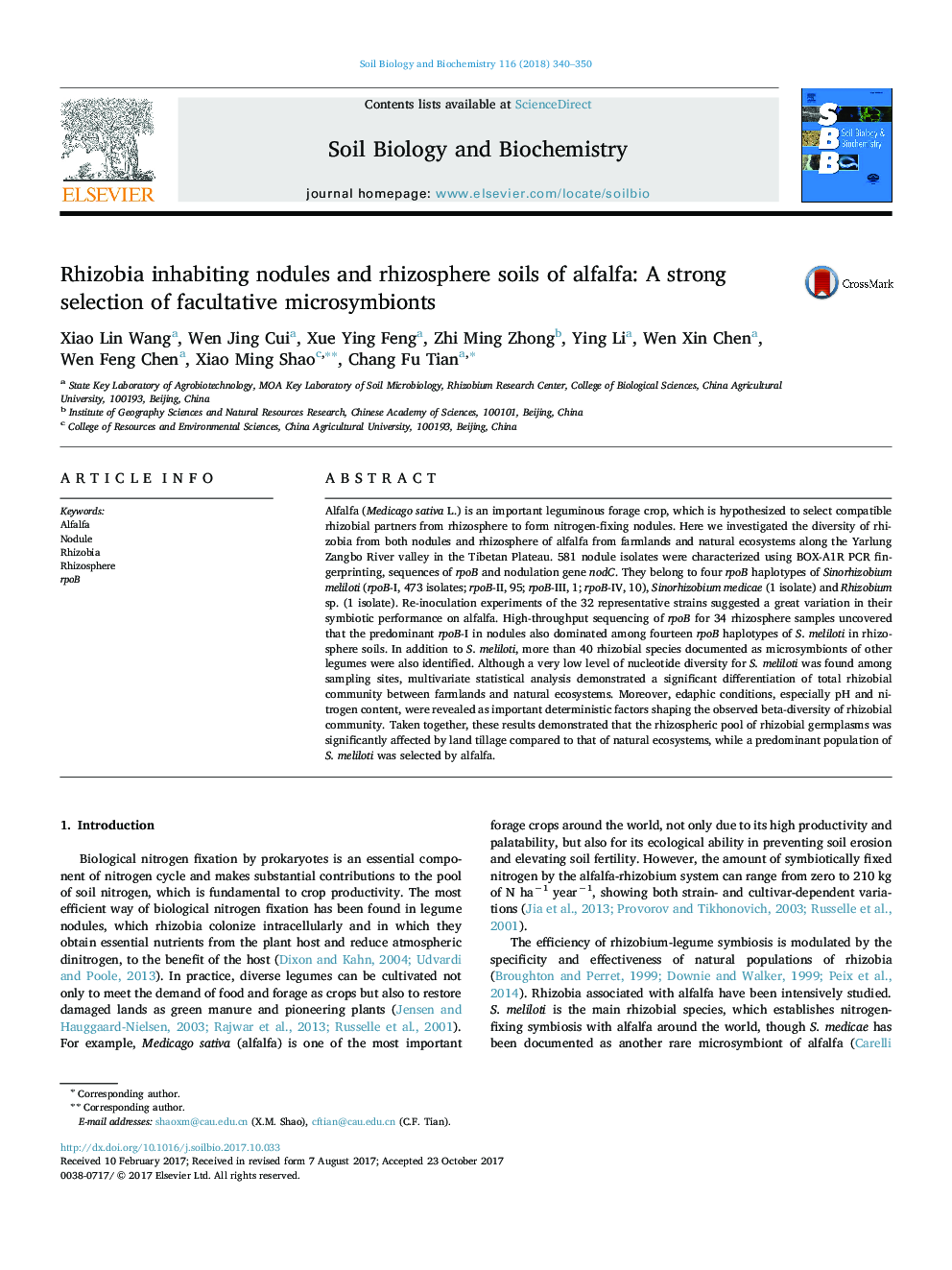 Rhizobia inhabiting nodules and rhizosphere soils of alfalfa: A strong selection of facultative microsymbionts