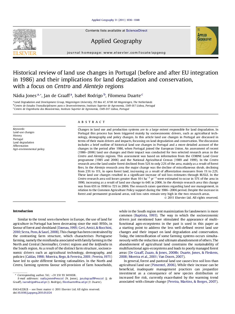 Historical review of land use changes in Portugal (before and after EU integration in 1986) and their implications for land degradation and conservation, with a focus on Centro and Alentejo regions