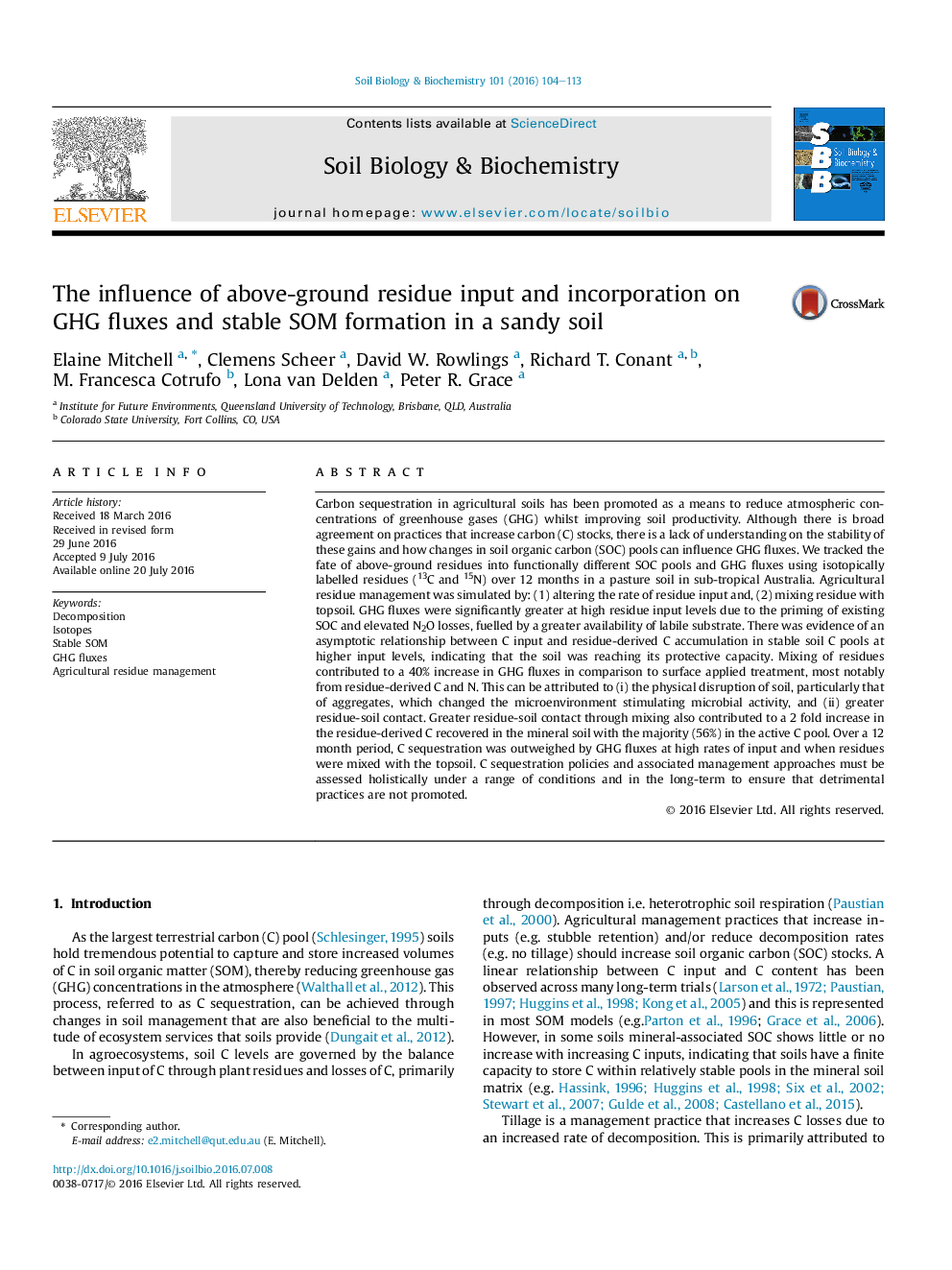 The influence of above-ground residue input and incorporation on GHG fluxes and stable SOM formation in a sandy soil