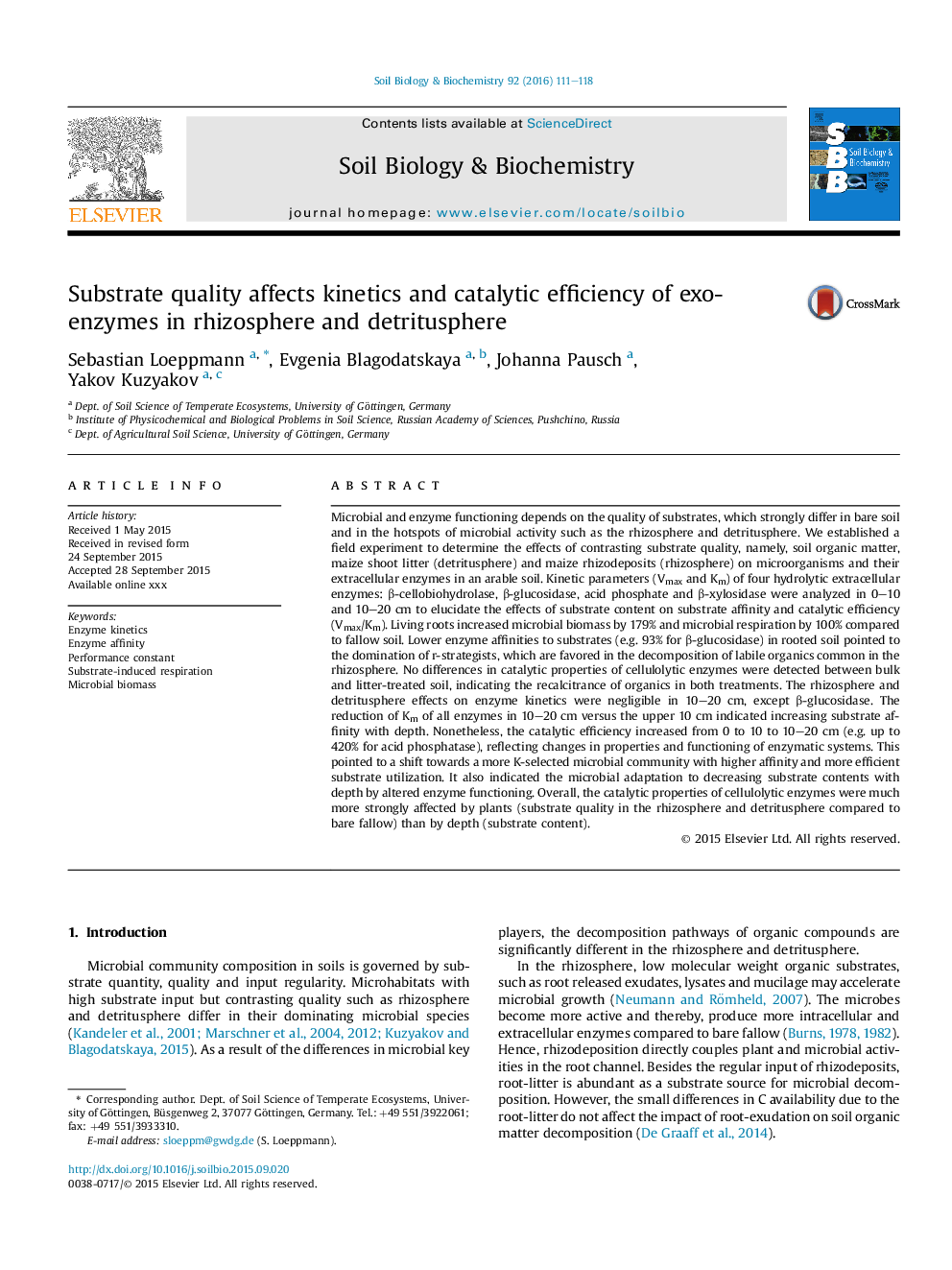 Substrate quality affects kinetics and catalytic efficiency of exo-enzymes in rhizosphere and detritusphere