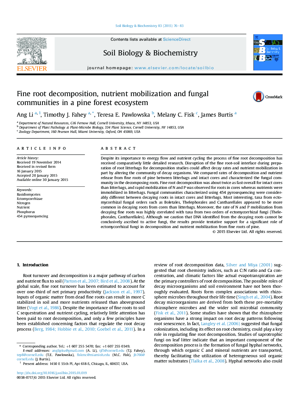 Fine root decomposition, nutrient mobilization and fungal communities in a pine forest ecosystem