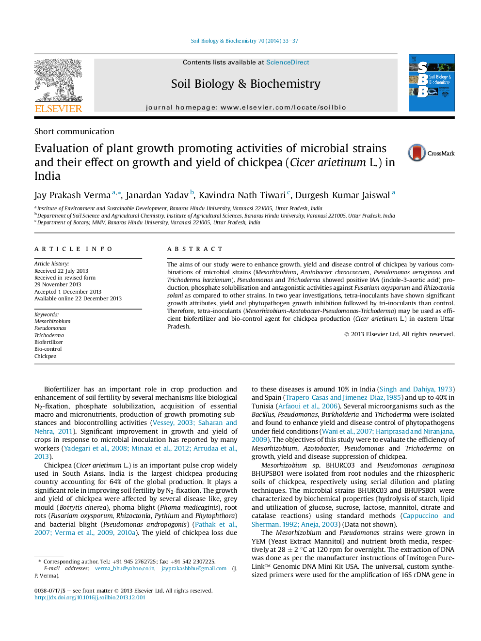 Evaluation of plant growth promoting activities of microbial strains and their effect on growth and yield of chickpea (Cicer arietinum L.) in India