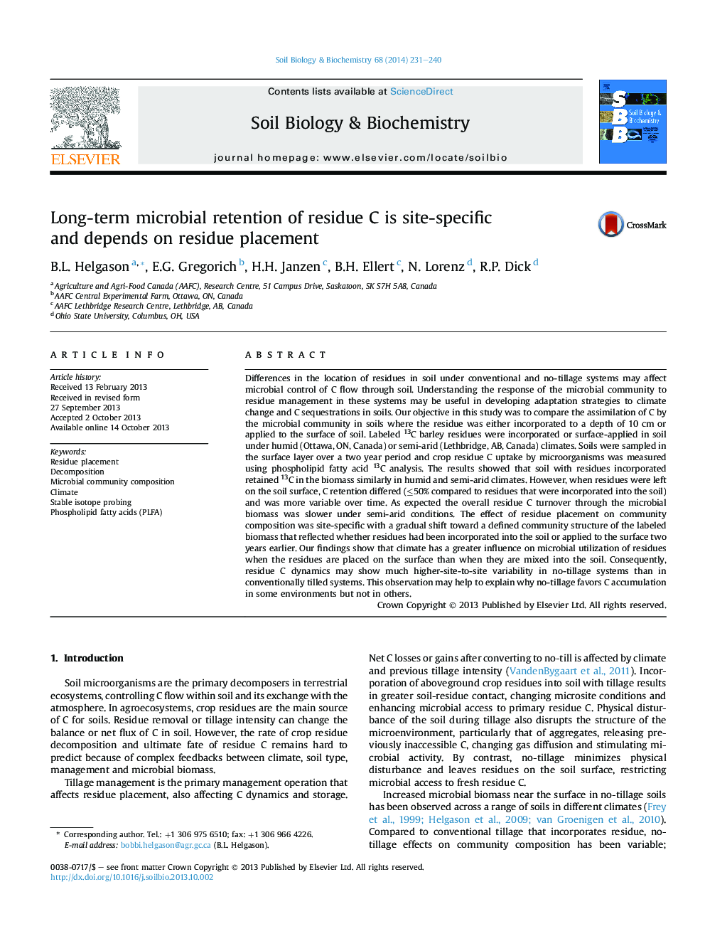 Long-term microbial retention of residue C is site-specific andÂ depends on residue placement