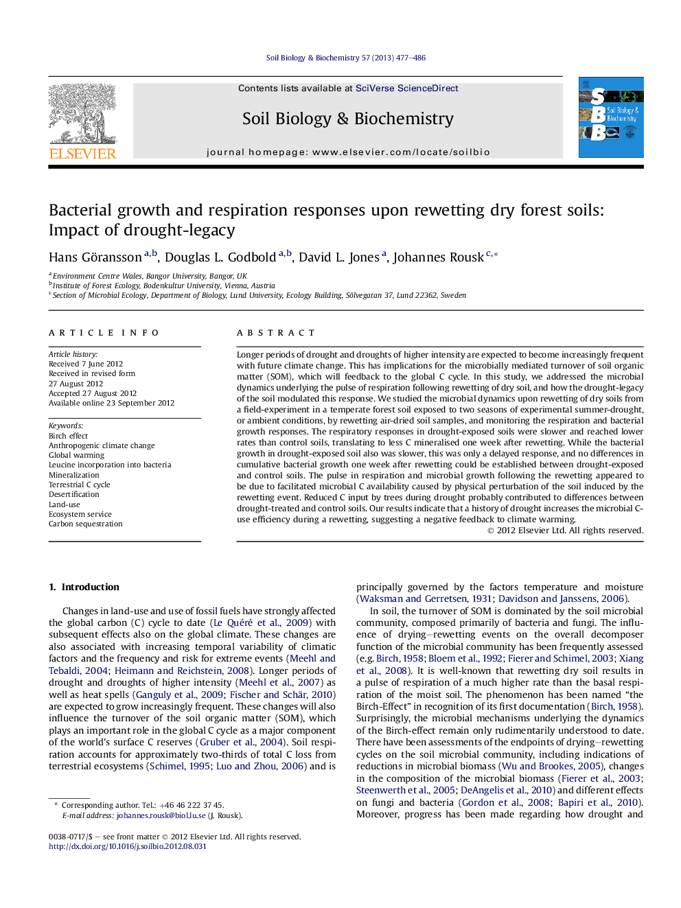 Bacterial growth and respiration responses upon rewetting dry forest soils: Impact of drought-legacy