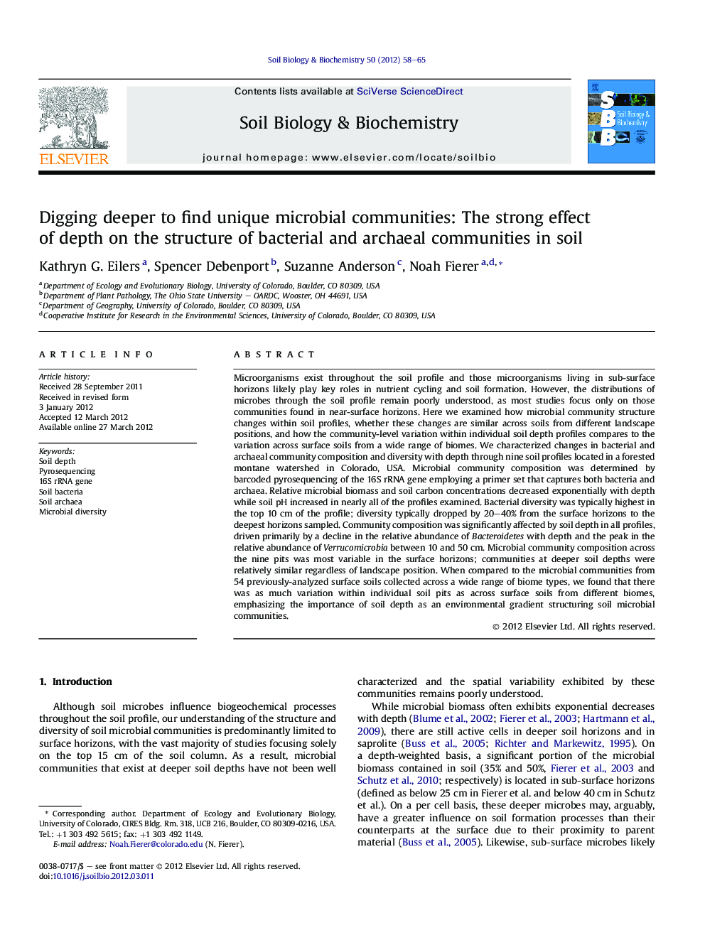 Digging deeper to find unique microbial communities: The strong effect of depth on the structure of bacterial and archaeal communities in soil