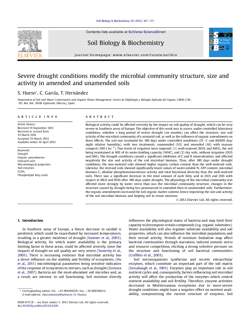 Severe drought conditions modify the microbial community structure, size and activity in amended and unamended soils