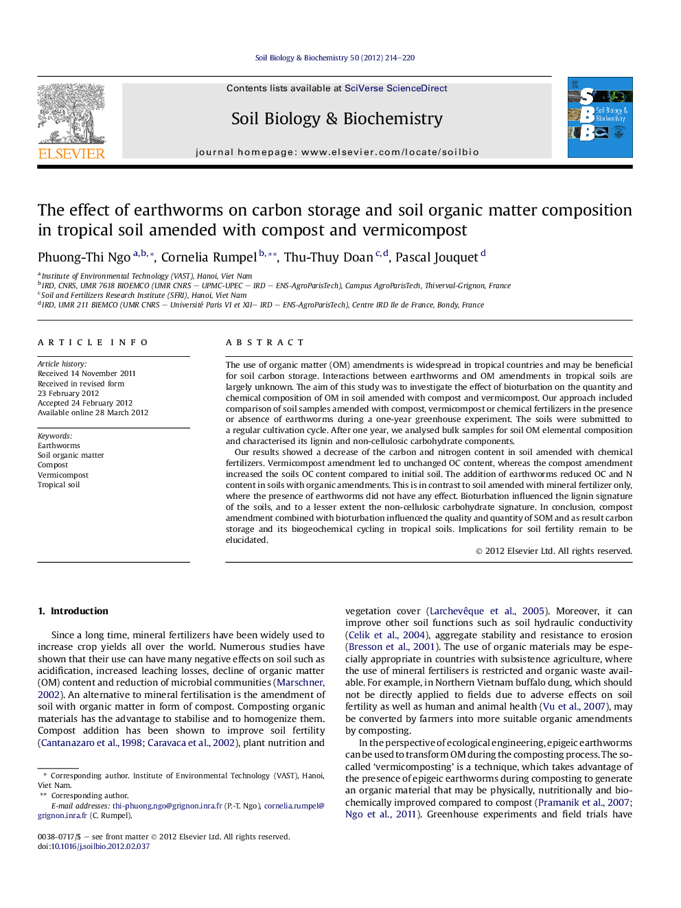 The effect of earthworms on carbon storage and soil organic matter composition in tropical soil amended with compost and vermicompost