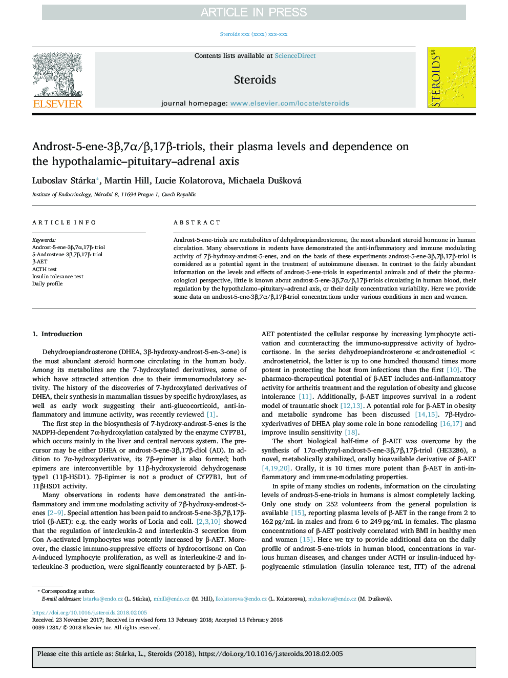 Androst-5-ene-3Î²,7Î±/Î²,17Î²-triols, their plasma levels and dependence on the hypothalamic-pituitary-adrenal axis