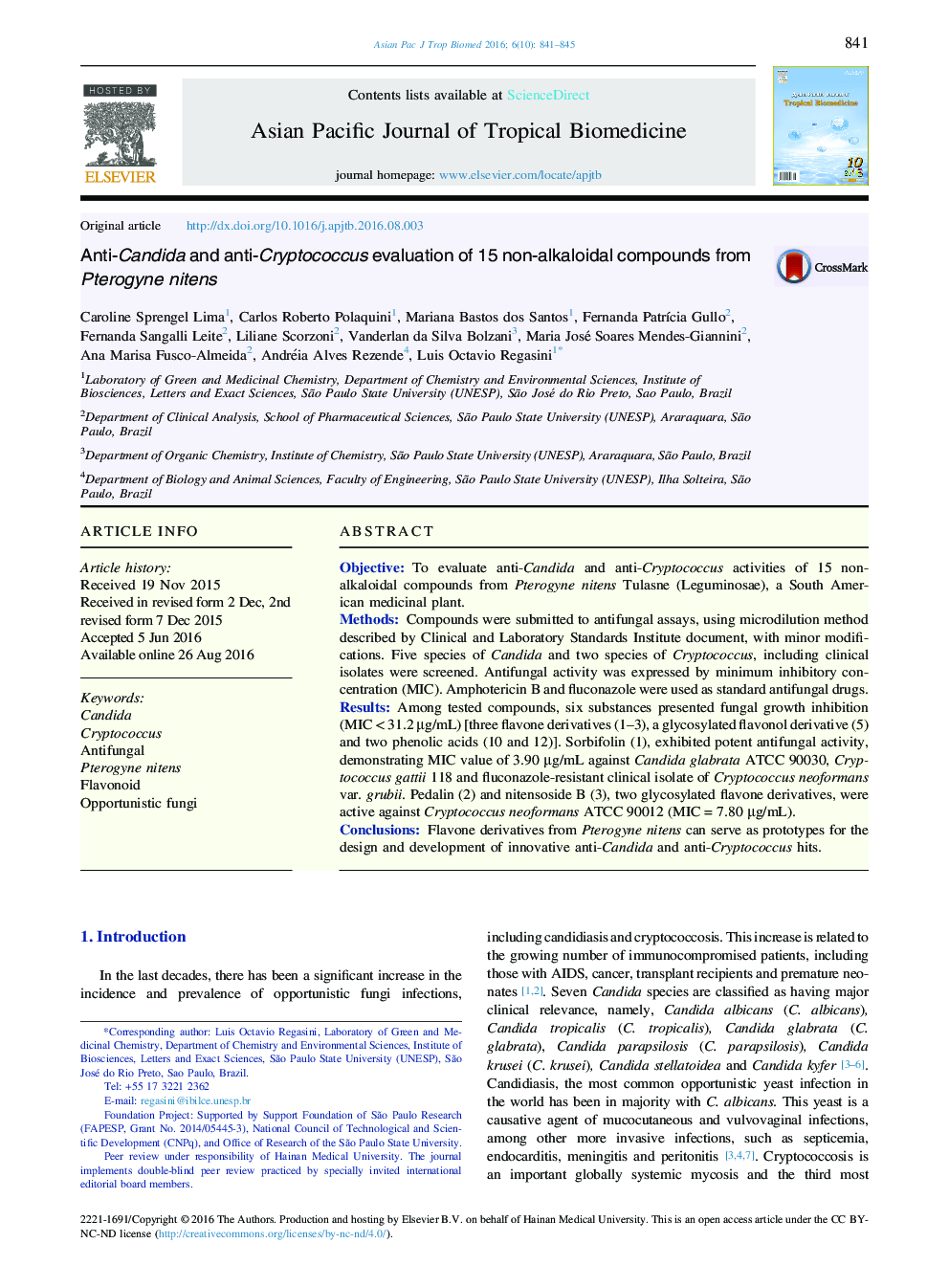 Anti-Candida and anti-Cryptococcus evaluation of 15 non-alkaloidal compounds from Pterogyne nitens