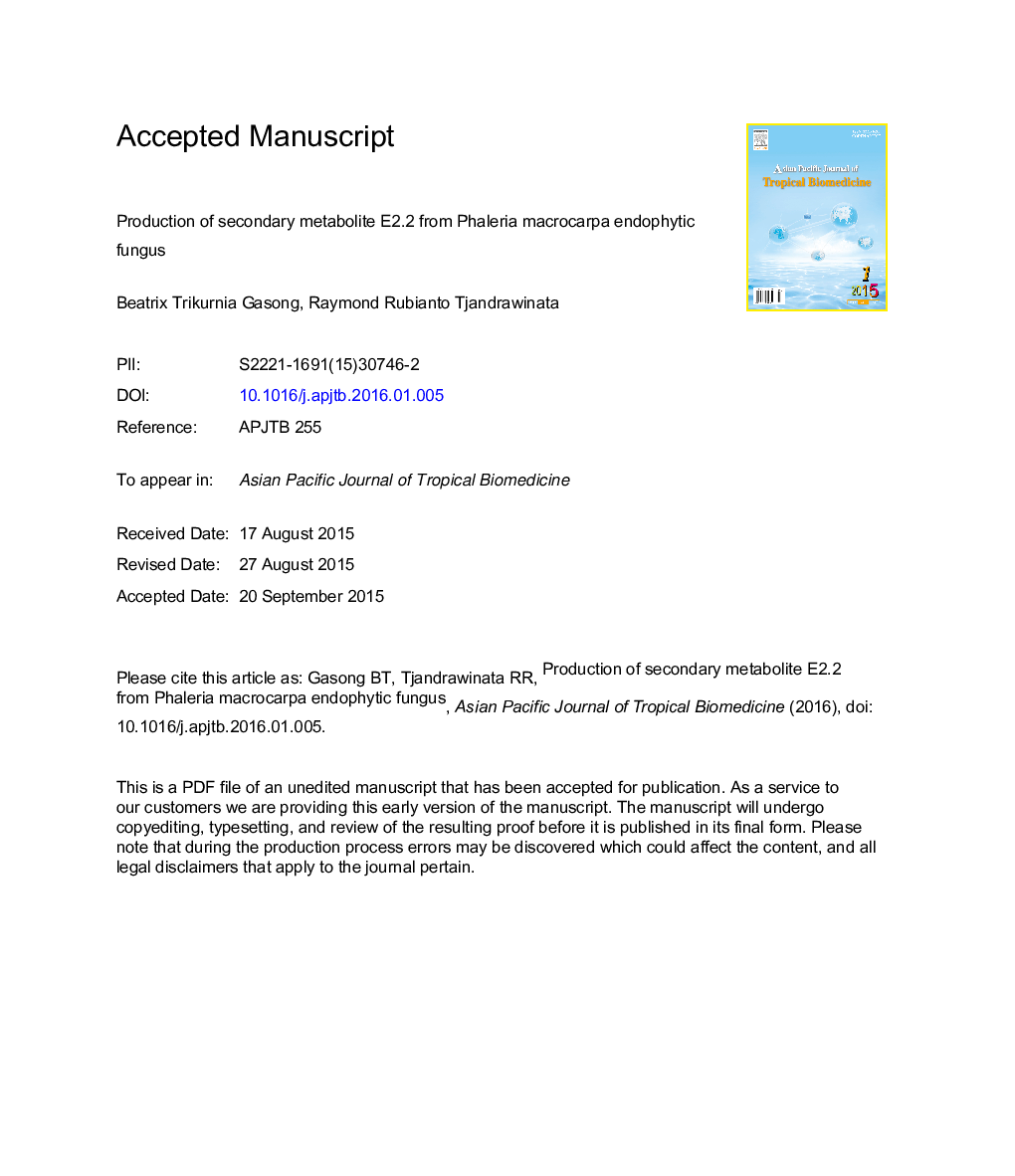 Production of secondary metabolite E2.2 from Phaleria macrocarpa endophytic fungus