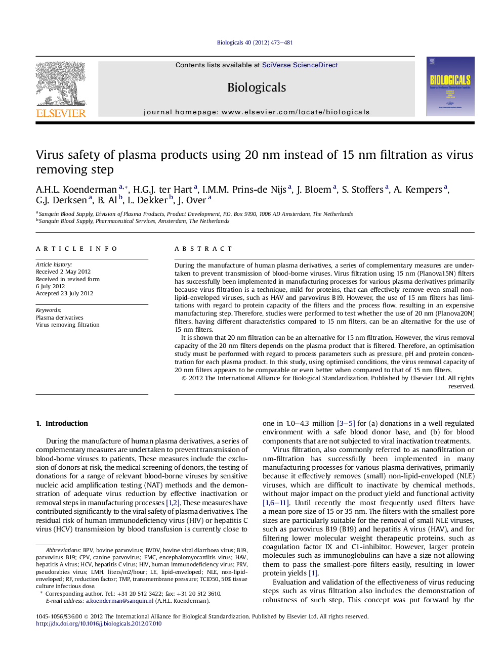 Virus safety of plasma products using 20Â nm instead of 15Â nm filtration as virus removing step