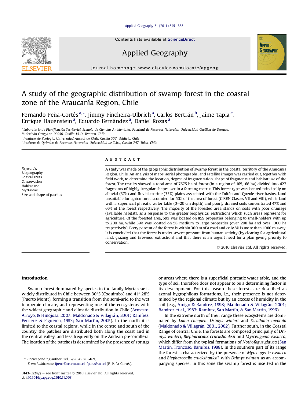 عکس صفحه اول مقاله: A study of the geographic distribution of swamp forest in the coastal zone of the Araucanía Region, Chile A study of the geographic distribution of swamp forest in the coastal zone of the Araucanía Region, Chile