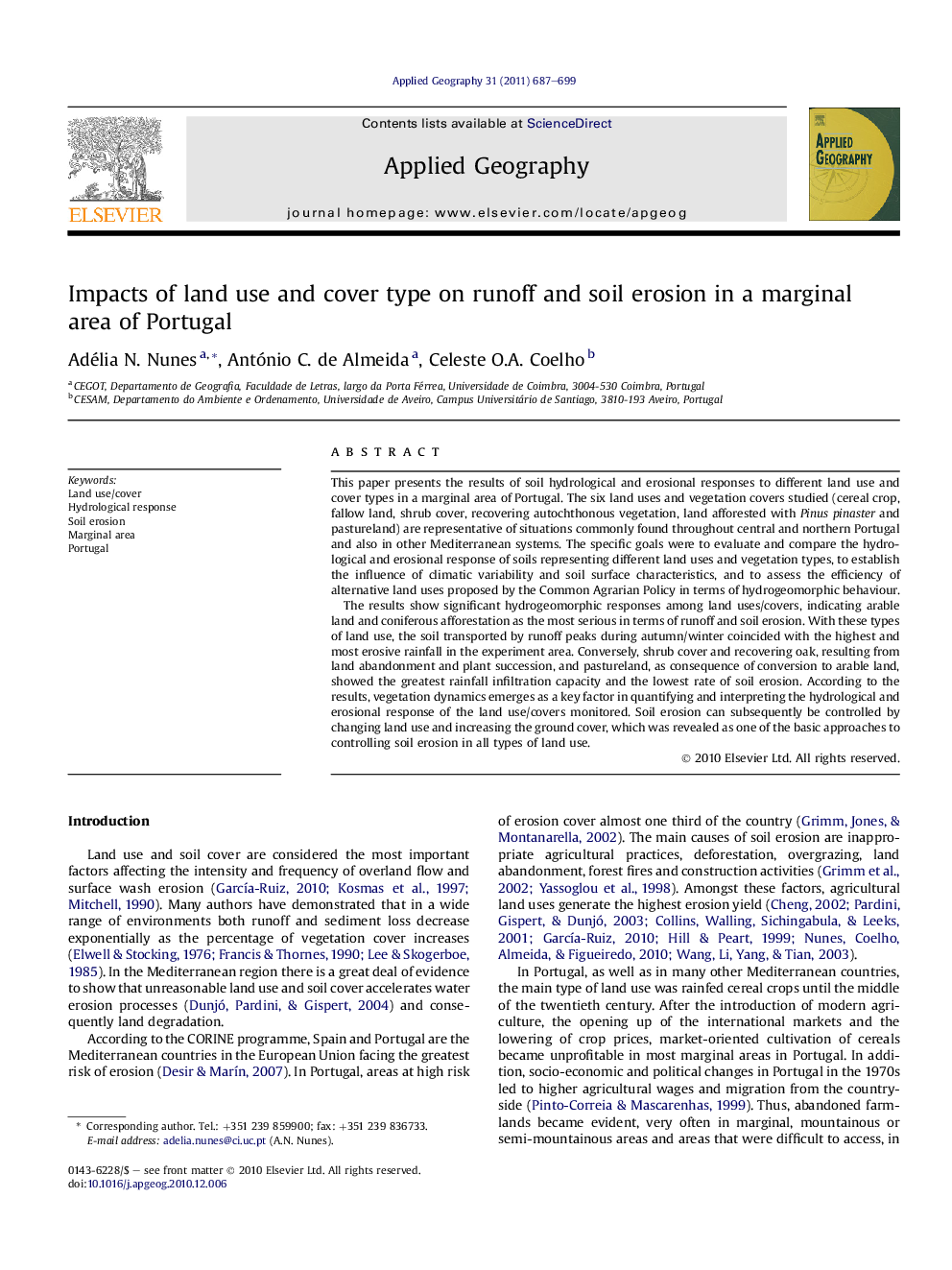 Impacts of land use and cover type on runoff and soil erosion in a marginal area of Portugal