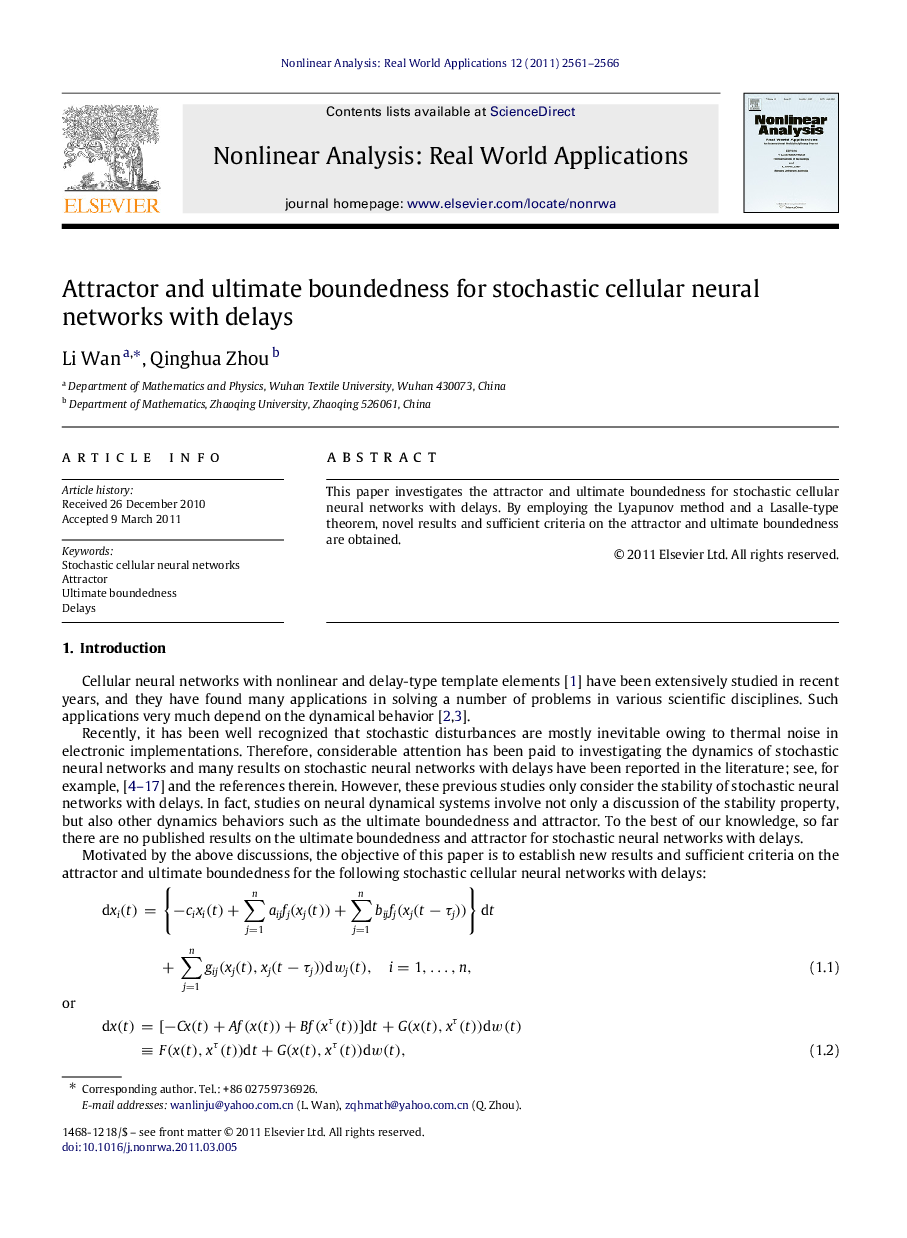 Attractor and ultimate boundedness for stochastic cellular neural networks with delays