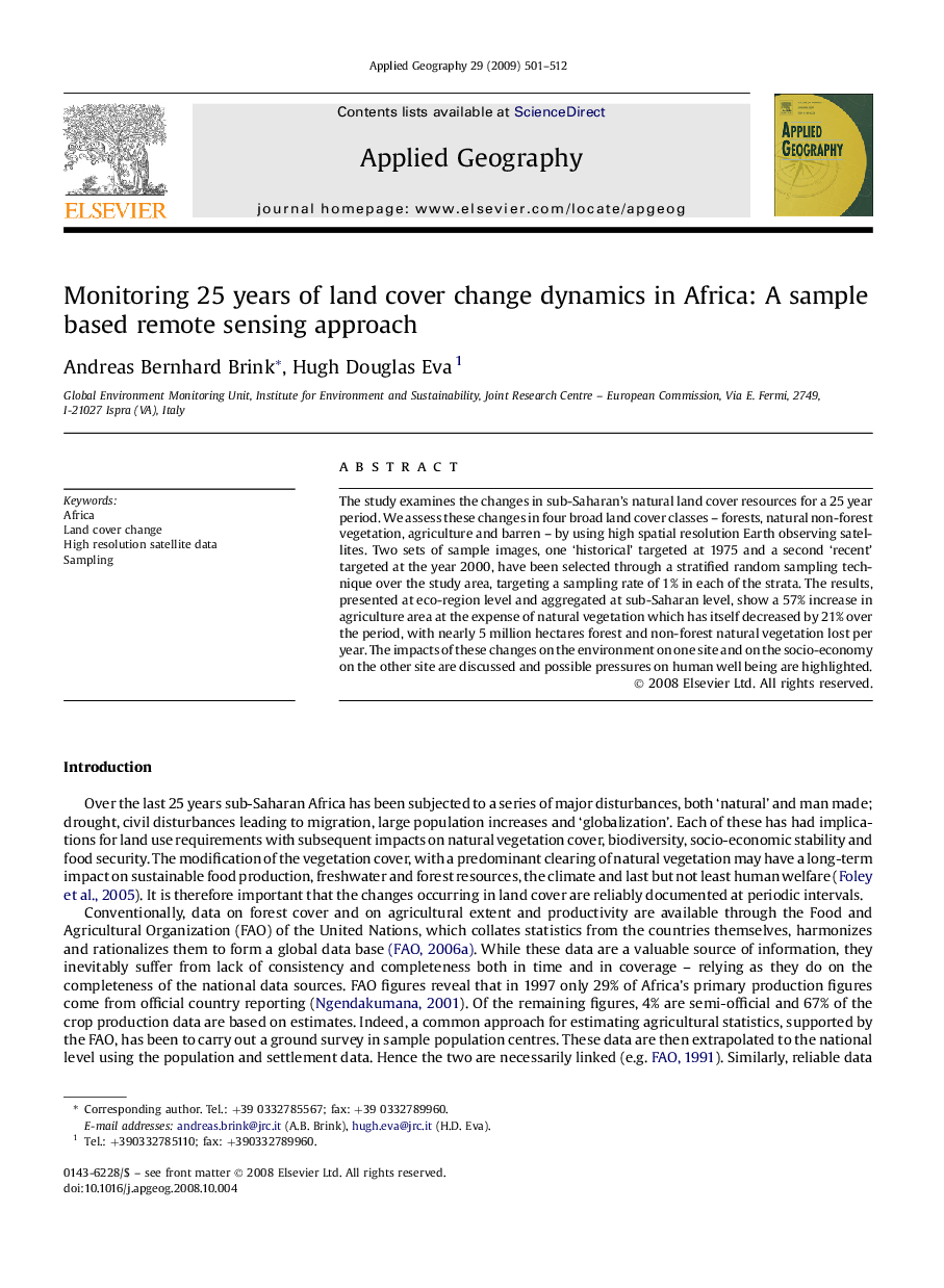 Monitoring 25 years of land cover change dynamics in Africa: A sample based remote sensing approach