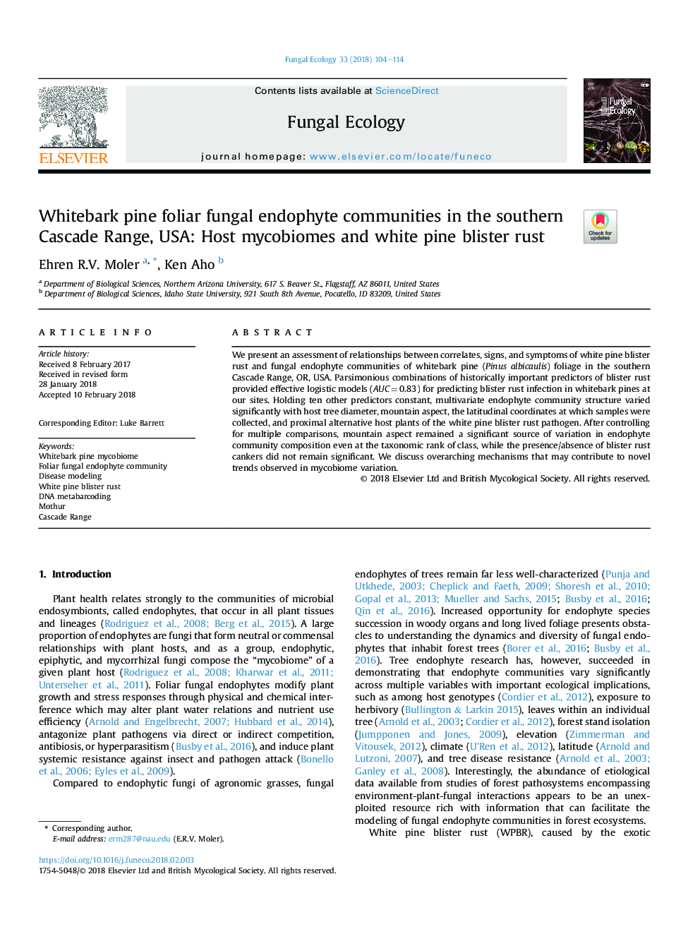 Whitebark pine foliar fungal endophyte communities in the southern Cascade Range, USA: Host mycobiomes and white pine blister rust