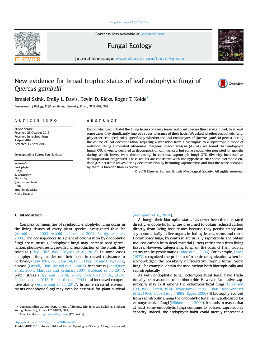 New evidence for broad trophic status of leaf endophytic fungi of Quercus gambelii