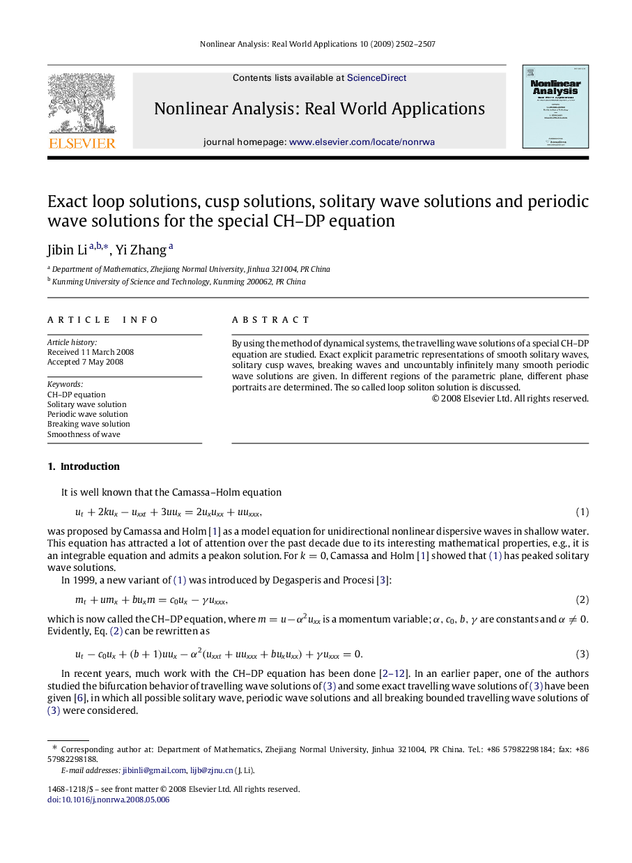 Exact loop solutions, cusp solutions, solitary wave solutions and periodic wave solutions for the special CH–DP equation