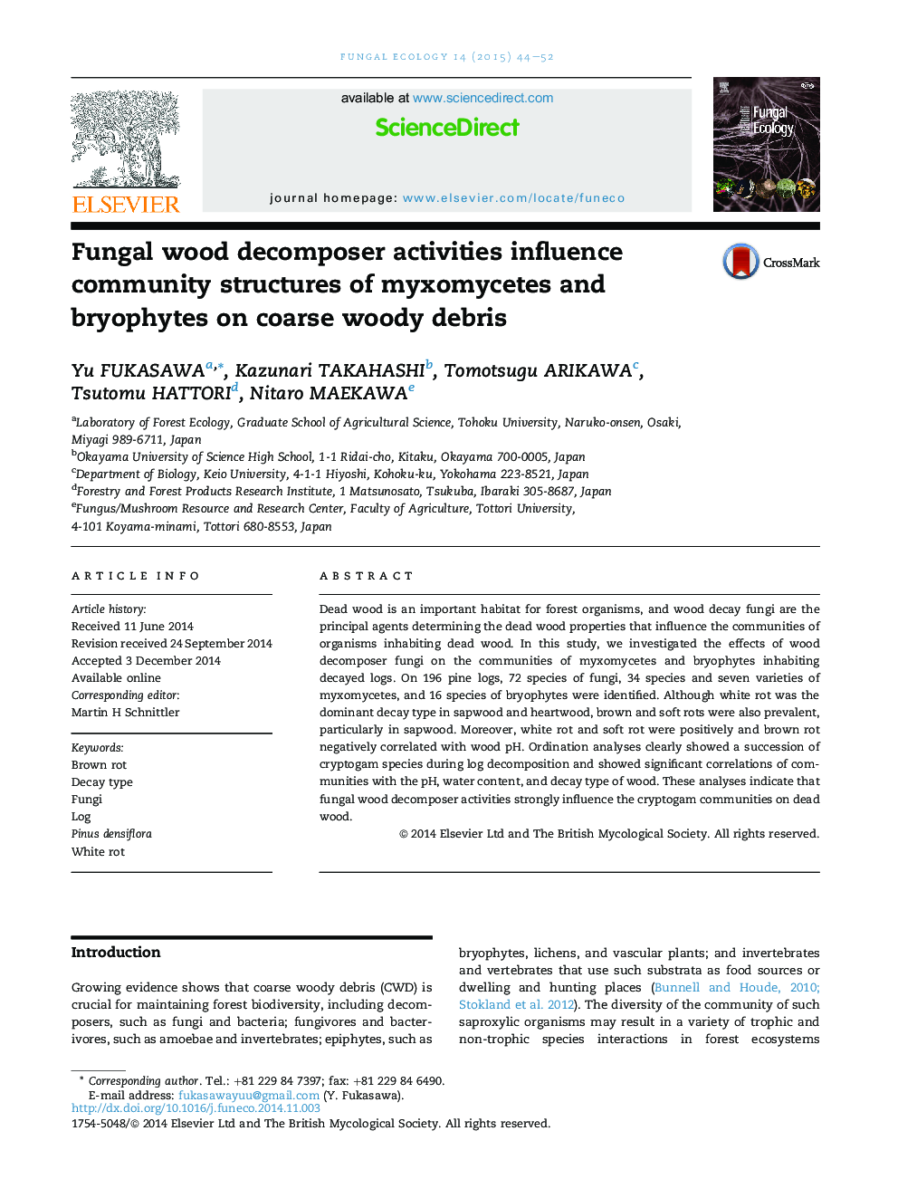 Fungal wood decomposer activities influence community structures of myxomycetes and bryophytes on coarse woody debris