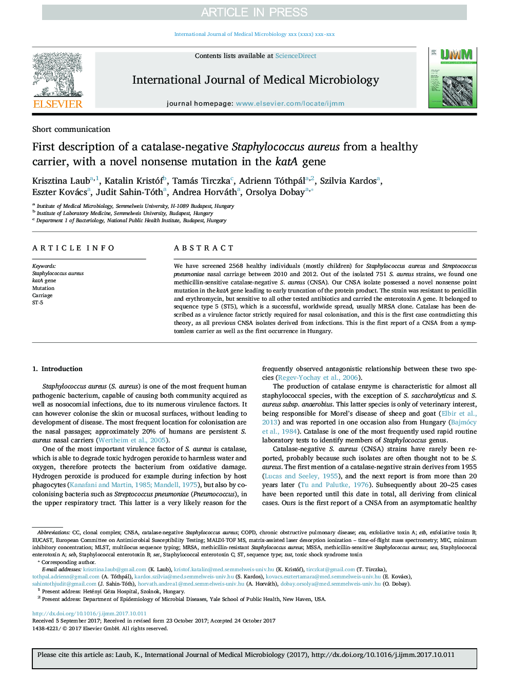 عکس صفحه اول مقاله: First description of a catalase-negative Staphylococcus aureus from a healthy carrier, with a novel nonsense mutation in the katA gene First description of a catalase-negative Staphylococcus aureus from a healthy carrier, with a novel nonsense mutation in the katA gene
