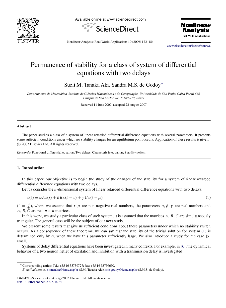 Permanence of stability for a class of system of differential equations with two delays