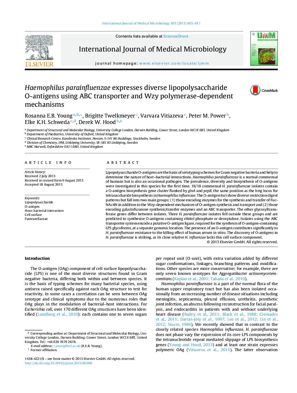 عکس صفحه اول مقاله: Haemophilus parainfluenzae expresses diverse lipopolysaccharide O-antigens using ABC transporter and Wzy polymerase-dependent mechanisms Haemophilus parainfluenzae expresses diverse lipopolysaccharide O-antigens using ABC transporter and Wzy polymerase-dependent mechanisms