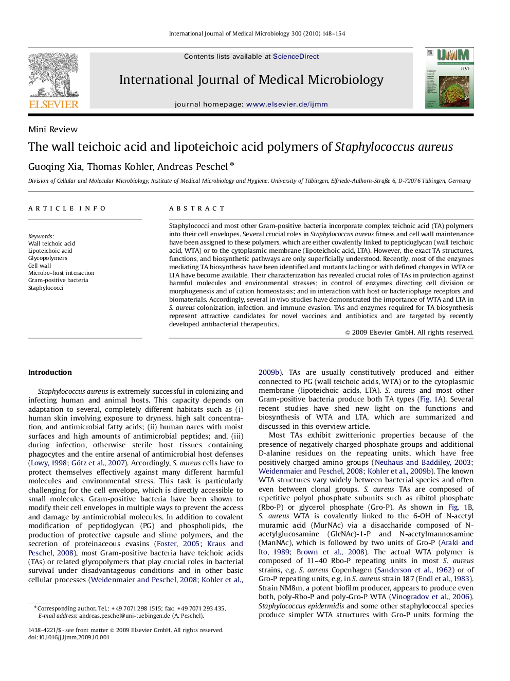 The wall teichoic acid and lipoteichoic acid polymers of Staphylococcus aureus