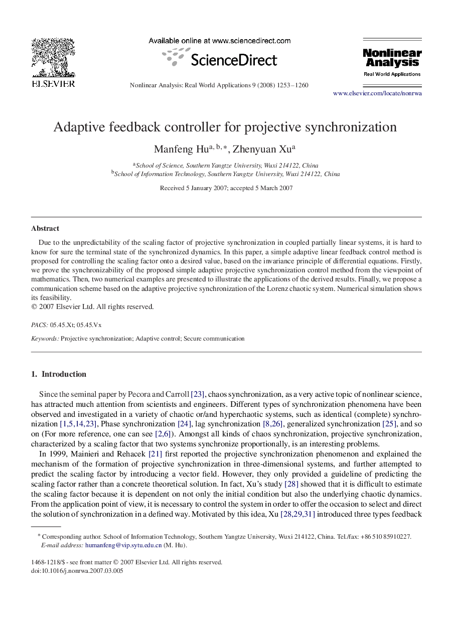 Adaptive feedback controller for projective synchronization