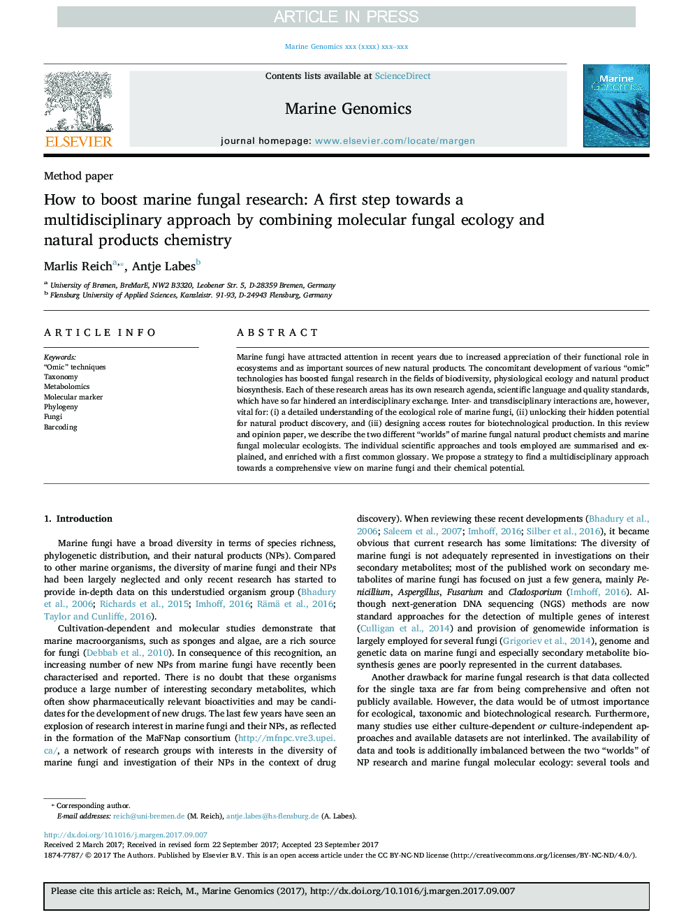 چگونگی تقویت تحقیقات قارچی دریایی: اولین قدم به سمت رویکرد چند رشته ای با ترکیب محیط زیست قارچی مولکولی و شیمیایی طبیعی محصولات 