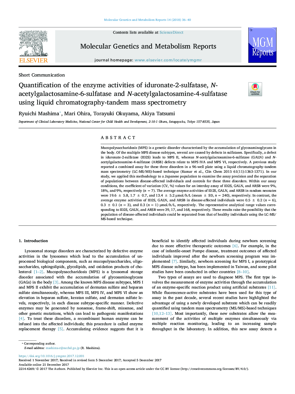 Quantification of the enzyme activities of iduronate-2-sulfatase, N-acetylgalactosamine-6-sulfatase and N-acetylgalactosamine-4-sulfatase using liquid chromatography-tandem mass spectrometry