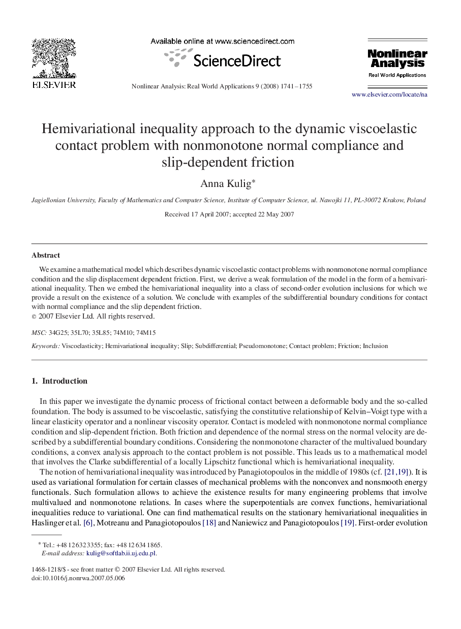 عکس صفحه اول مقاله: Hemivariational inequality approach to the dynamic viscoelastic contact problem with nonmonotone normal compliance and slip-dependent friction Hemivariational inequality approach to the dynamic viscoelastic contact problem with nonmonotone normal compliance and slip-dependent friction