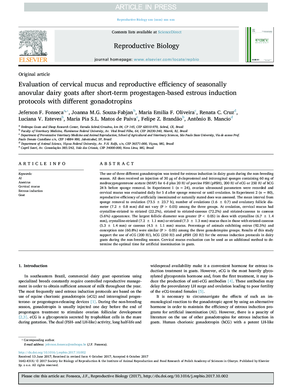 Evaluation of cervical mucus and reproductive efficiency of seasonally anovular dairy goats after short-term progestagen-based estrous induction protocols with different gonadotropins