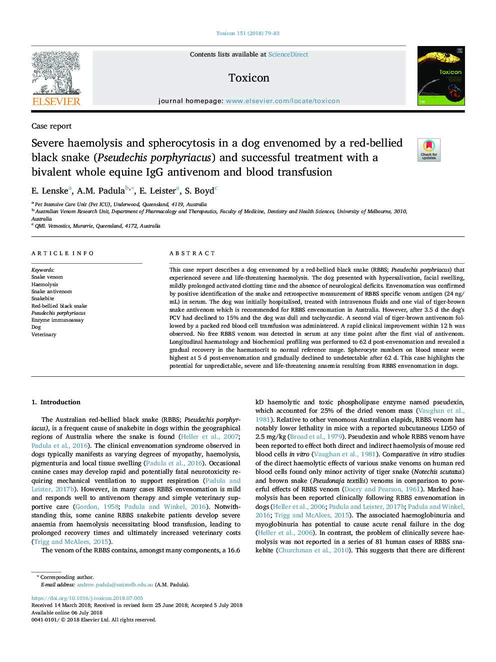 Severe haemolysis and spherocytosis in a dog envenomed by a red-bellied black snake (Pseudechis porphyriacus) and successful treatment with a bivalent whole equine IgG antivenom and blood transfusion