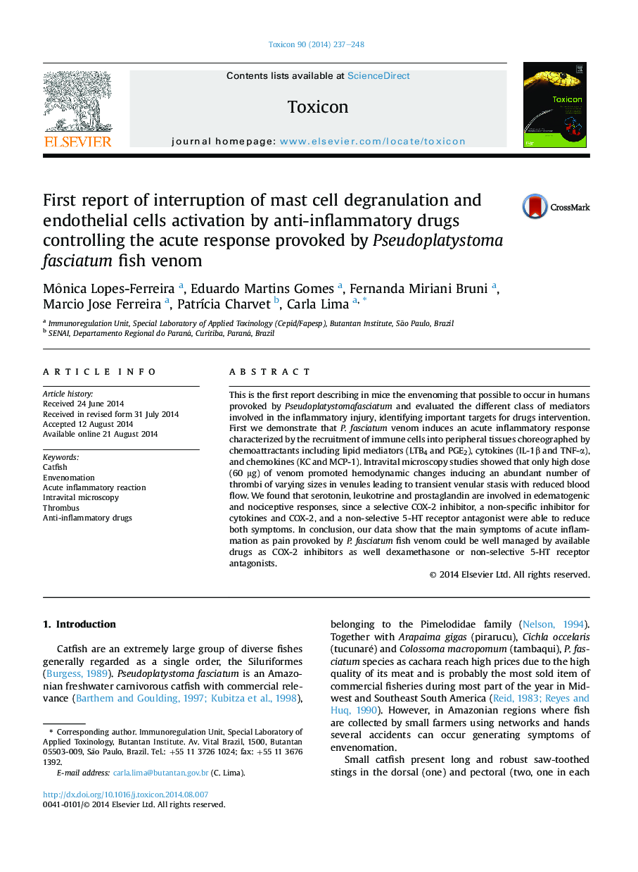 First report of interruption of mast cell degranulation and endothelial cells activation by anti-inflammatory drugs controlling the acute response provoked by Pseudoplatystoma fasciatum fish venom