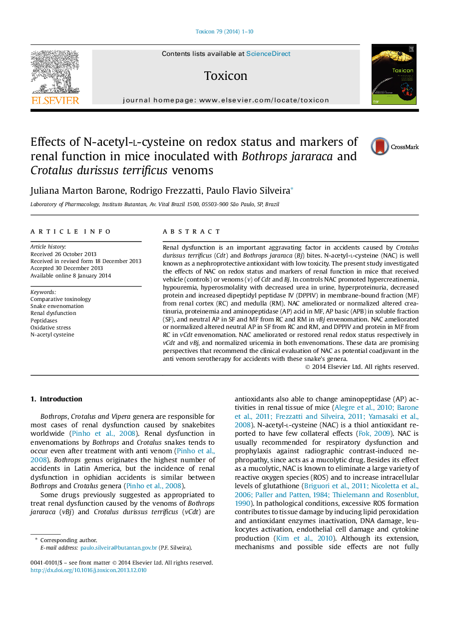 Effects of N-acetyl-l-cysteine on redox status and markers of renal function in mice inoculated with Bothrops jararaca and Crotalus durissus terrificus venoms