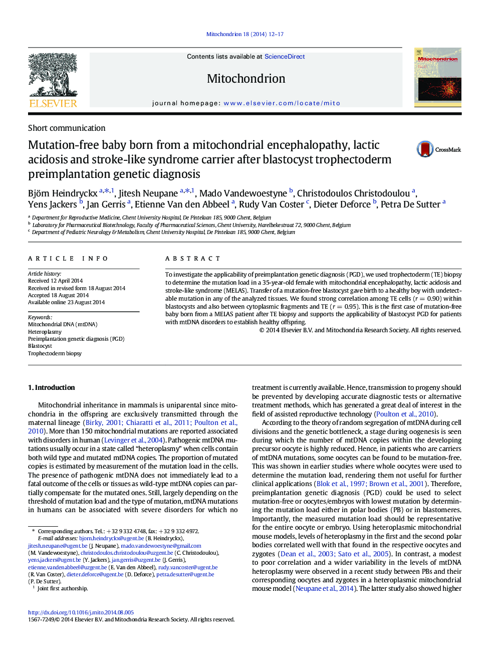 Mutation-free baby born from a mitochondrial encephalopathy, lactic acidosis and stroke-like syndrome carrier after blastocyst trophectoderm preimplantation genetic diagnosis