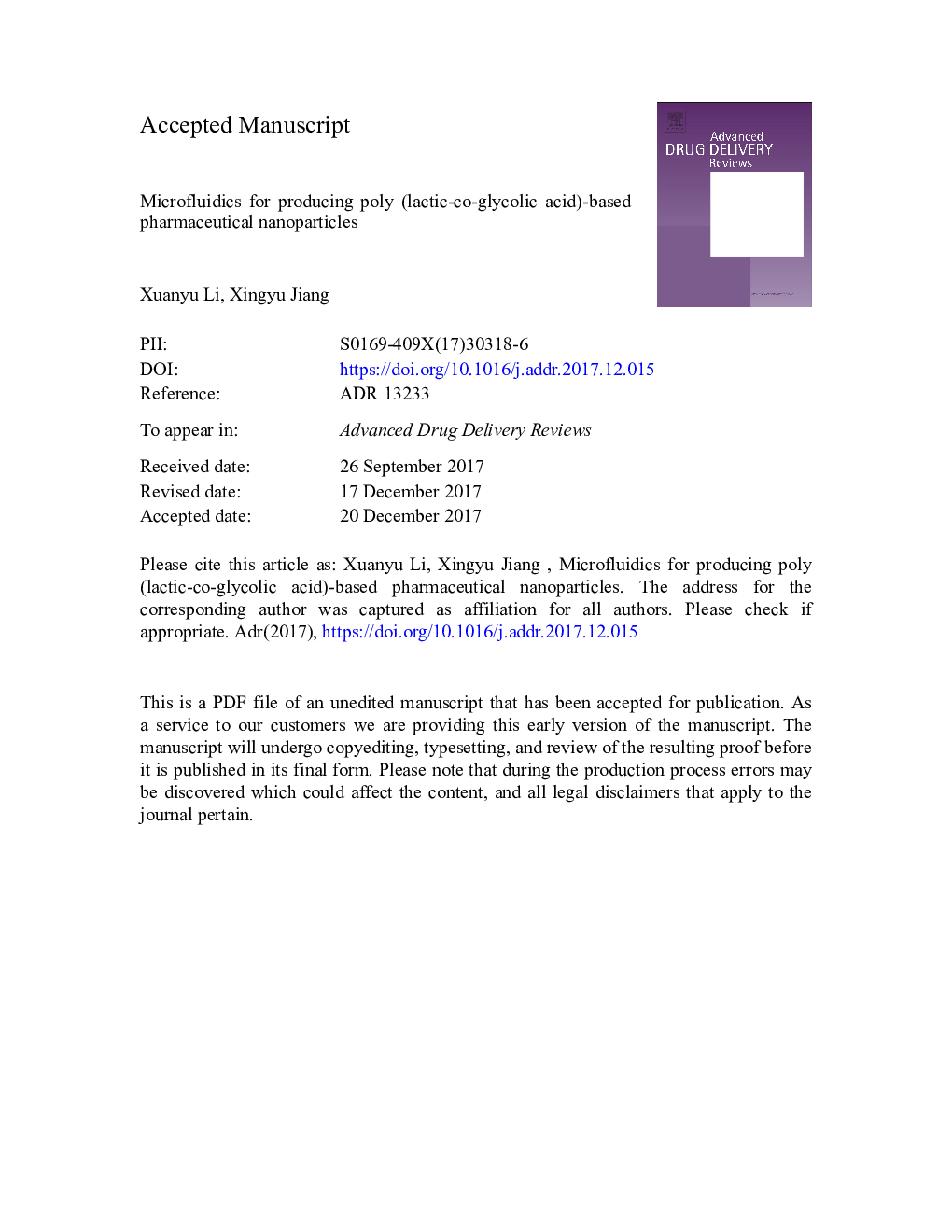 Microfluidics for producing poly (lactic-co-glycolic acid)-based pharmaceutical nanoparticles