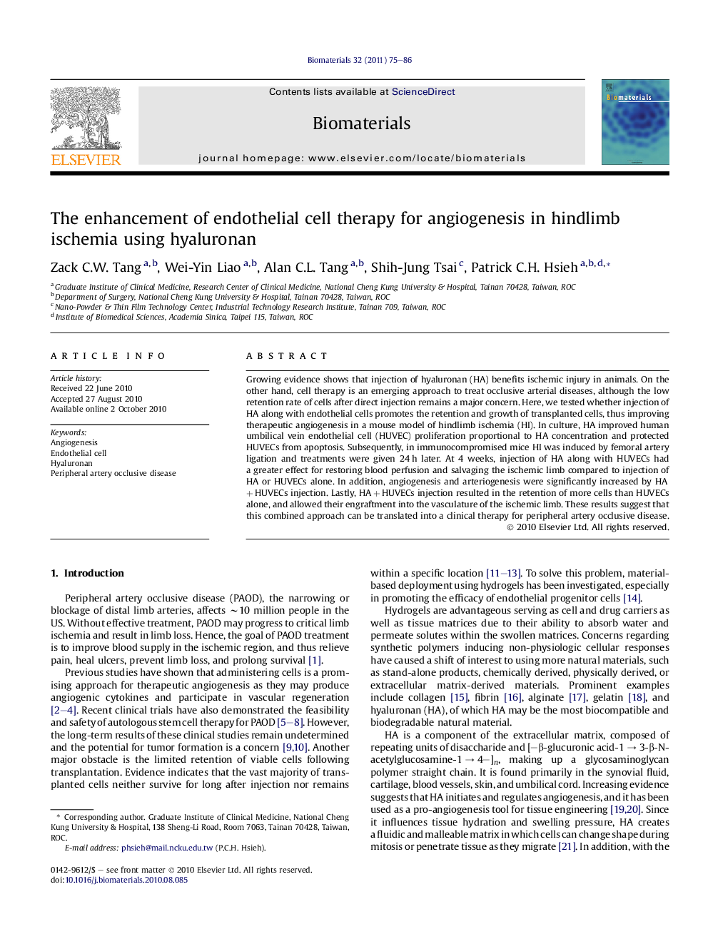 The enhancement of endothelial cell therapy for angiogenesis in hindlimb ischemia using hyaluronan