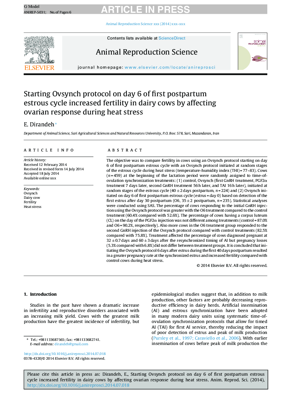 Starting Ovsynch protocol on day 6 of first postpartum estrous cycle increased fertility in dairy cows by affecting ovarian response during heat stress