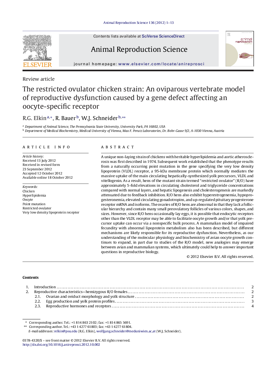 The restricted ovulator chicken strain: An oviparous vertebrate model of reproductive dysfunction caused by a gene defect affecting an oocyte-specific receptor