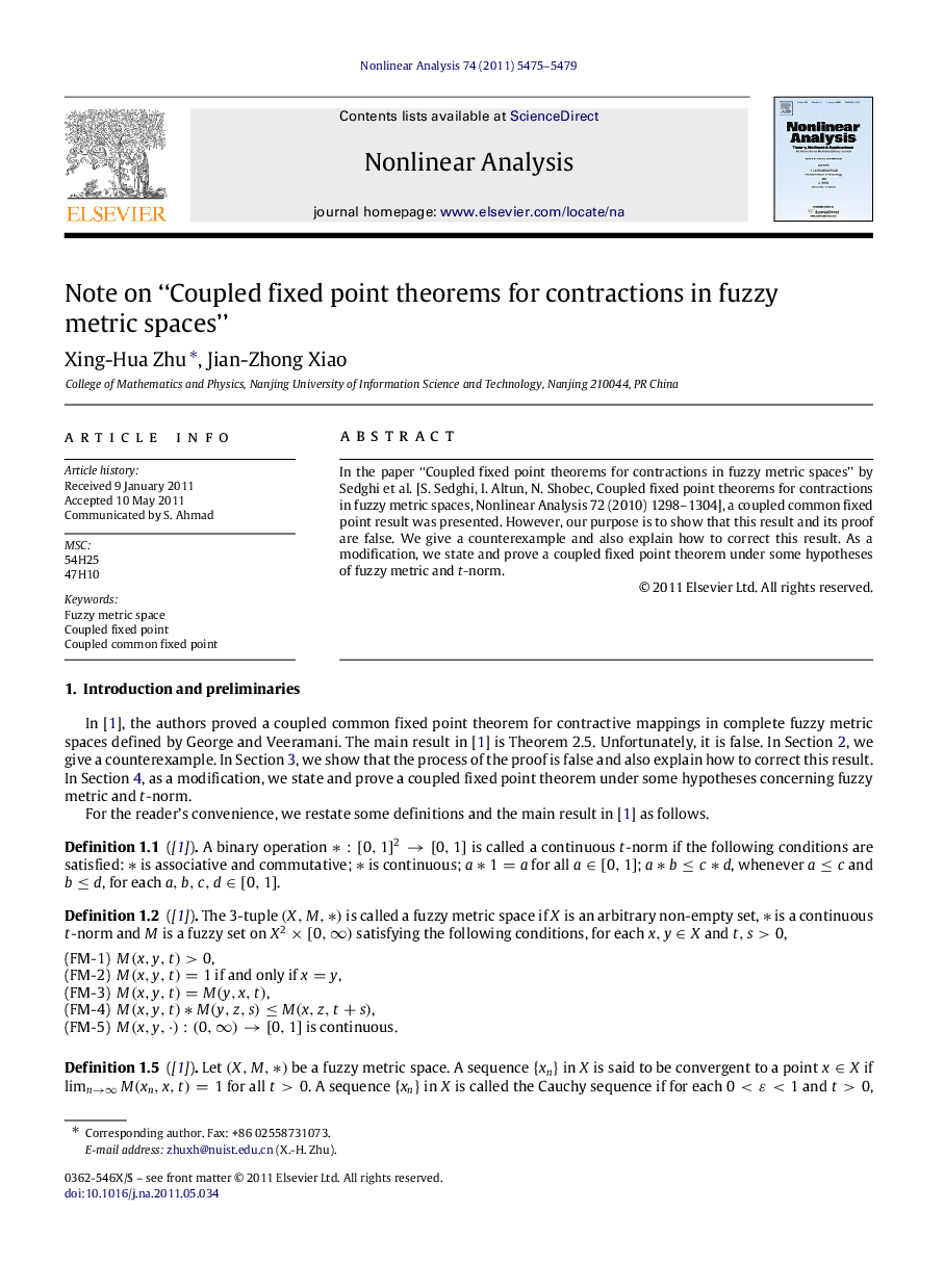 Note on “Coupled fixed point theorems for contractions in fuzzy metric spaces”