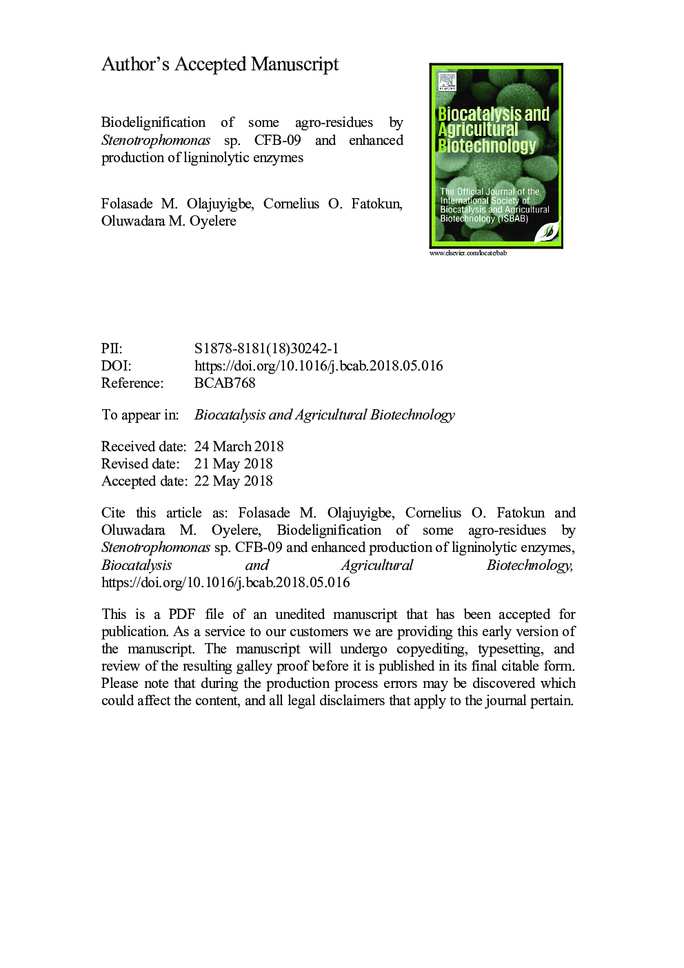 Biodelignification of some agro-residues by Stenotrophomonas sp. CFB-09 and enhanced production of ligninolytic enzymes