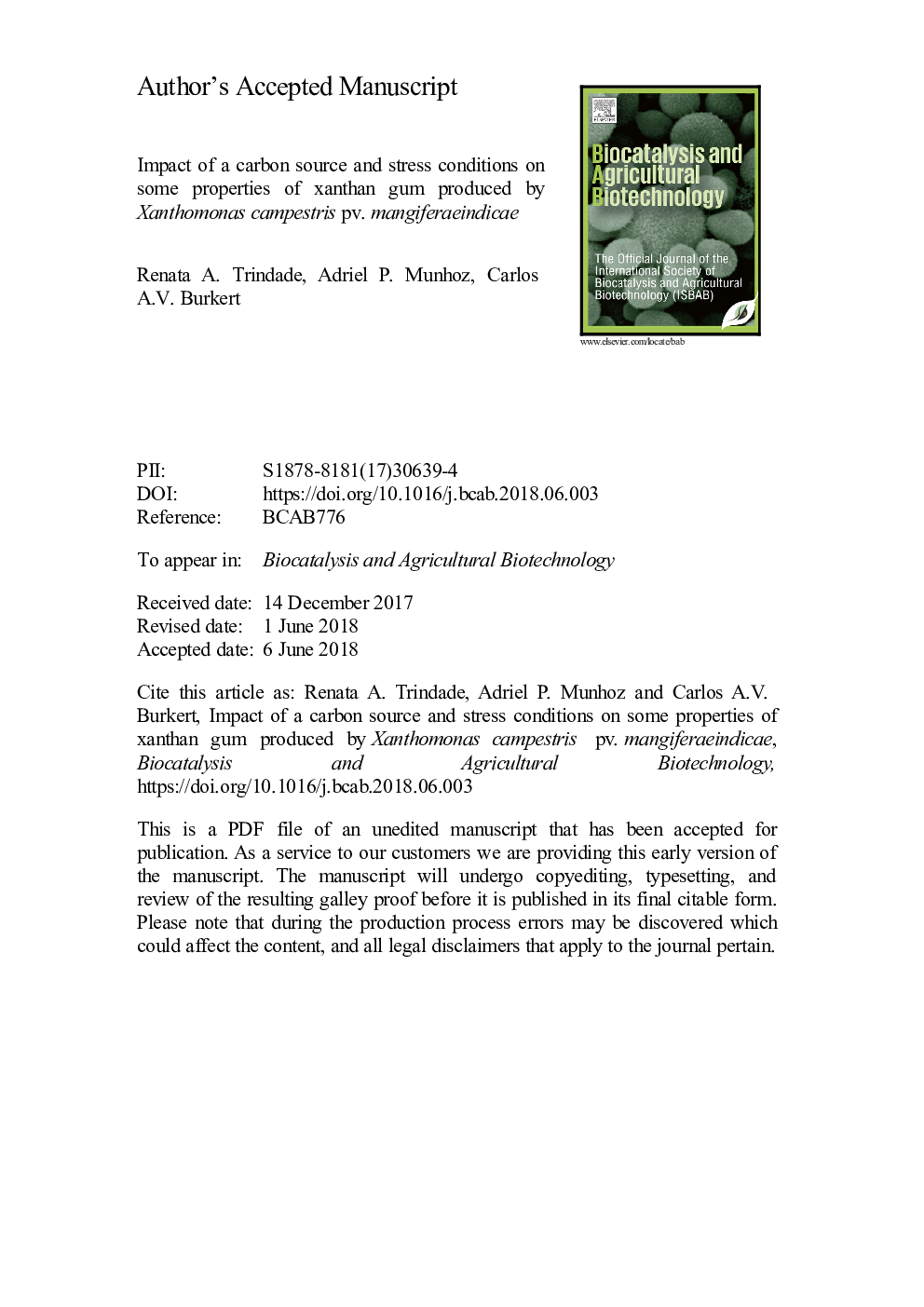 Impact of a carbon source and stress conditions on some properties of xanthan gum produced by Xanthomonas campestris pv. mangiferaeindicae