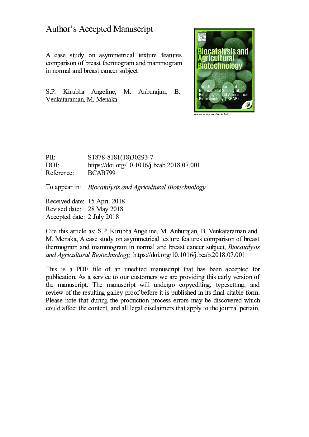 A case study on asymmetrical texture features comparison of breast thermogram and mammogram in normal and breast cancer subject