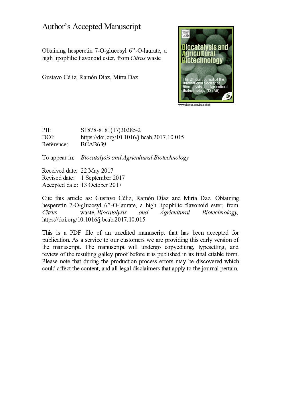 Obtaining hesperetin 7-O-glucosylÂ 6â²â²-O-laurate, a high lipophilic flavonoid ester, from Citrus waste