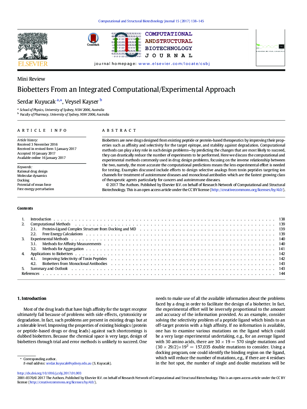 Biobetters From an Integrated Computational/Experimental Approach