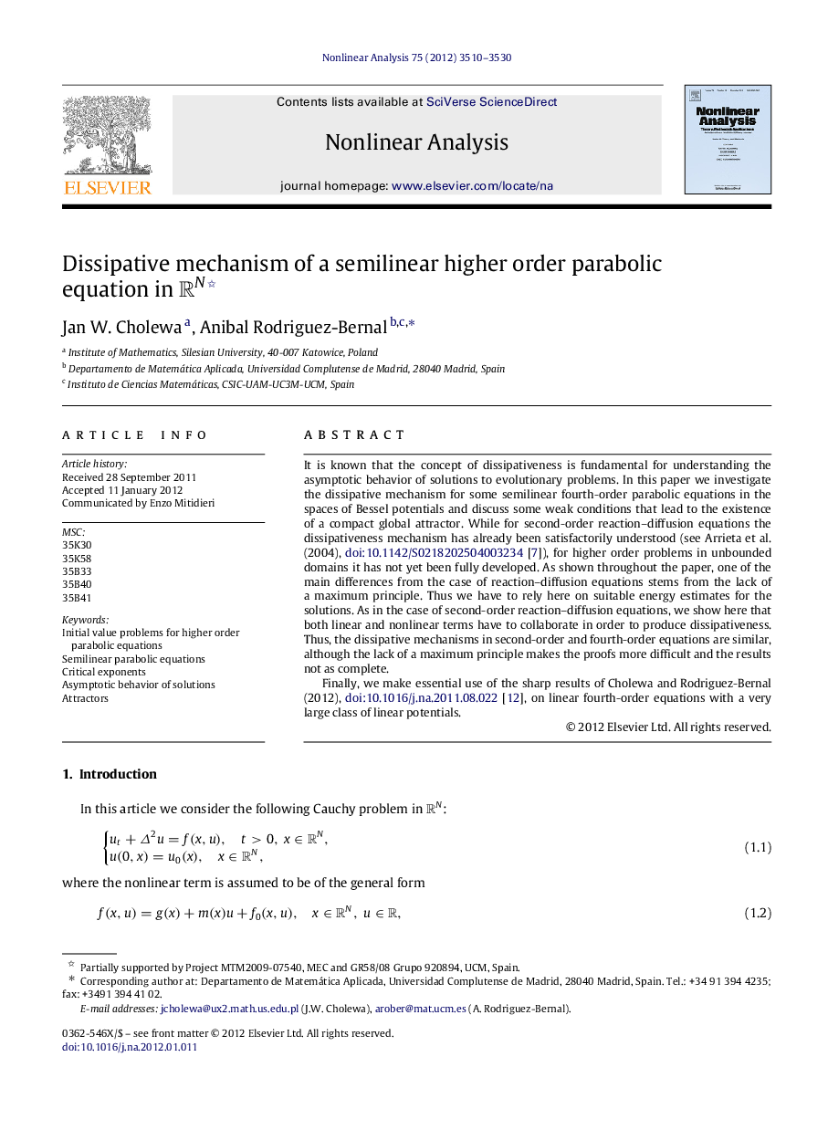 Dissipative mechanism of a semilinear higher order parabolic equation in RNRN 