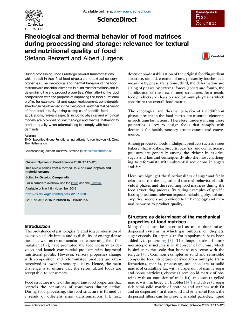 Rheological and thermal behavior of food matrices during processing and storage: relevance for textural and nutritional quality of food