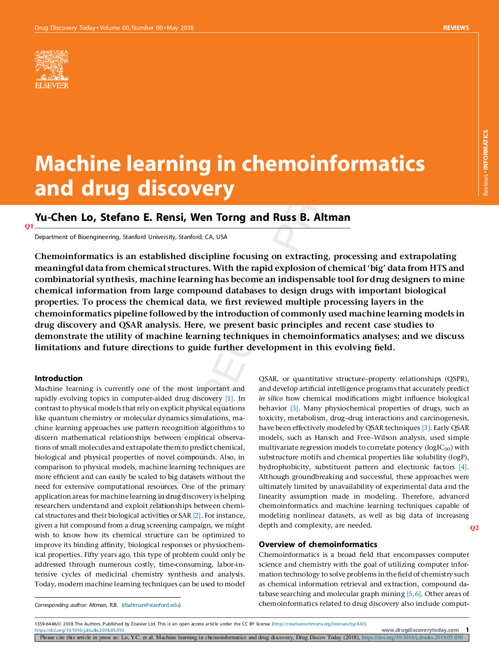 Machine learning in chemoinformatics and drug discovery